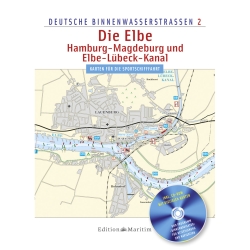 Binnenwasserstra&szlig;en 2 - Die Elbe / Hamburg - Magdeburg und Elbe-L&uuml;beck-Kanal